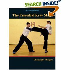 The Essential Krav Maga: Self-Defense Techniques for Everyone