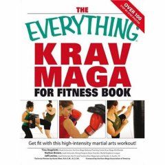 Everything Krav Maga for Fitness Book: Get Fit Fast With This High-Intensity Martial Arts Workout 